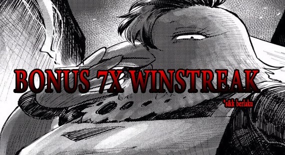 Bonus Win Beruntun 7x Maks 1Jt